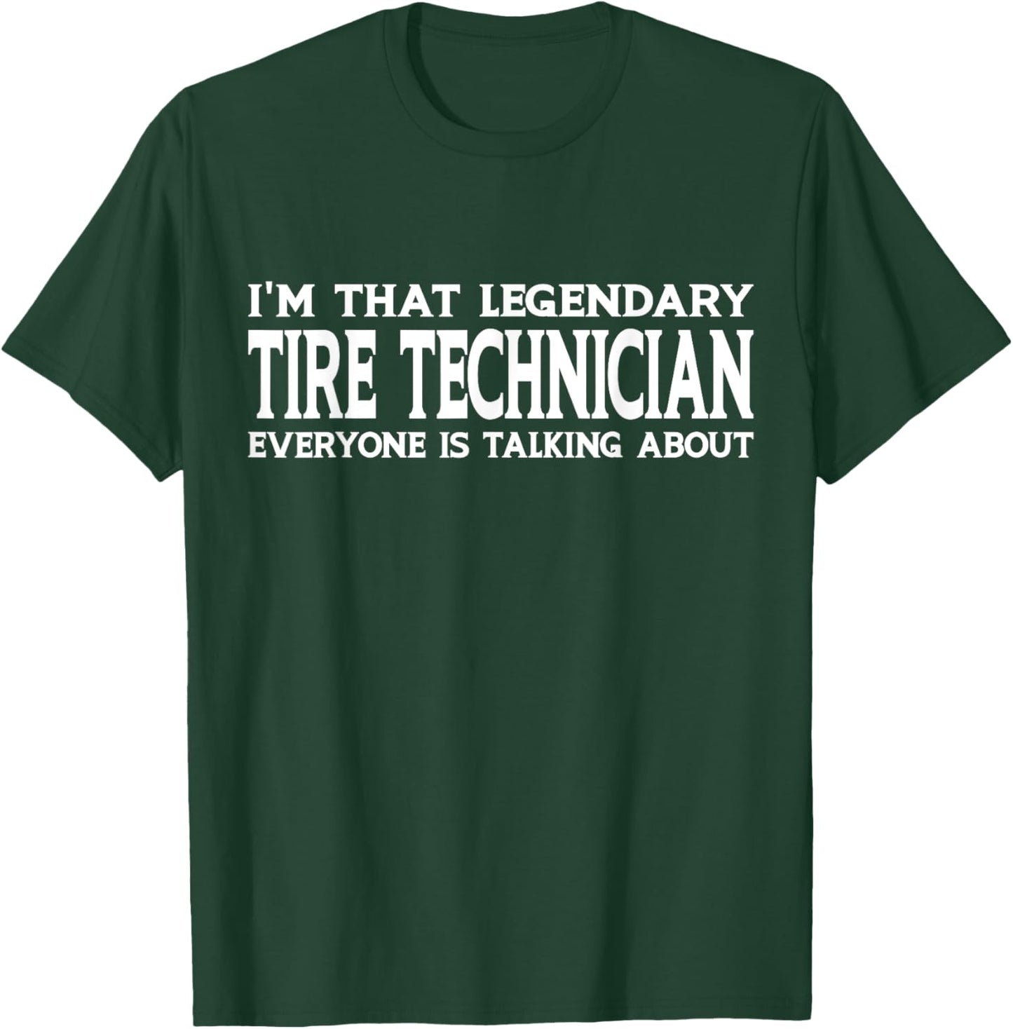 Tire Technician Job Title Employee Funny Tire Technician T-Shirt - T-Shirt | Forest