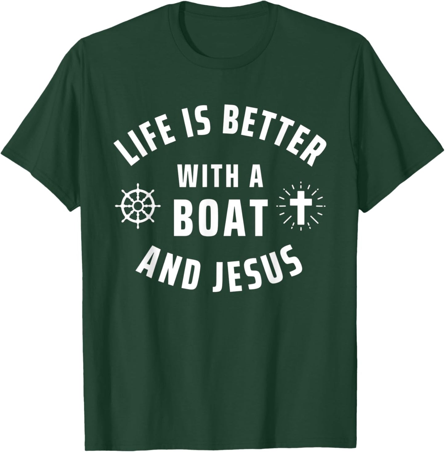 Boat And Jesus Boating Religious Captain Sailor Boater T-Shirt - T-Shirt | Forest