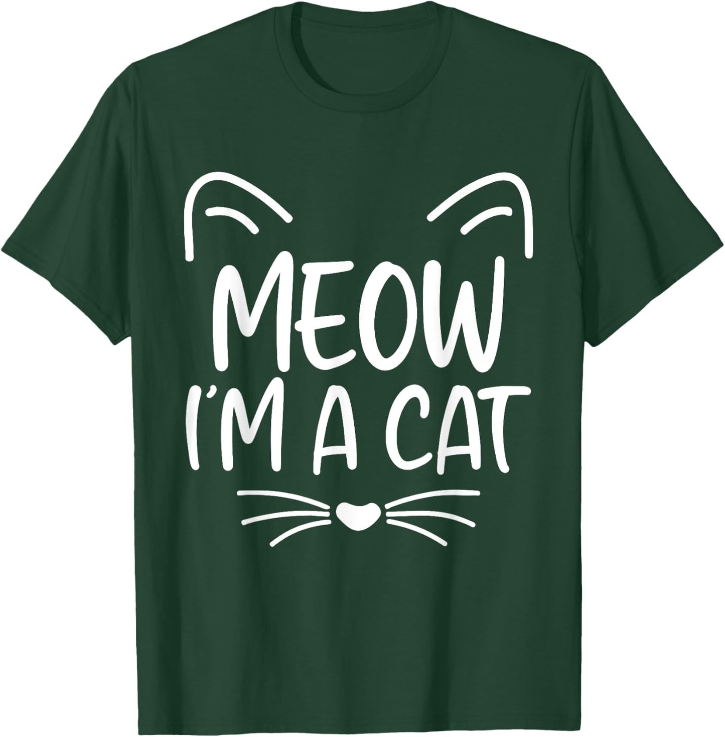 Meow I'm A Cat Funny Cat Lover Halloween Costume Men Women Kids T-Shirt - T-Shirt | Forest