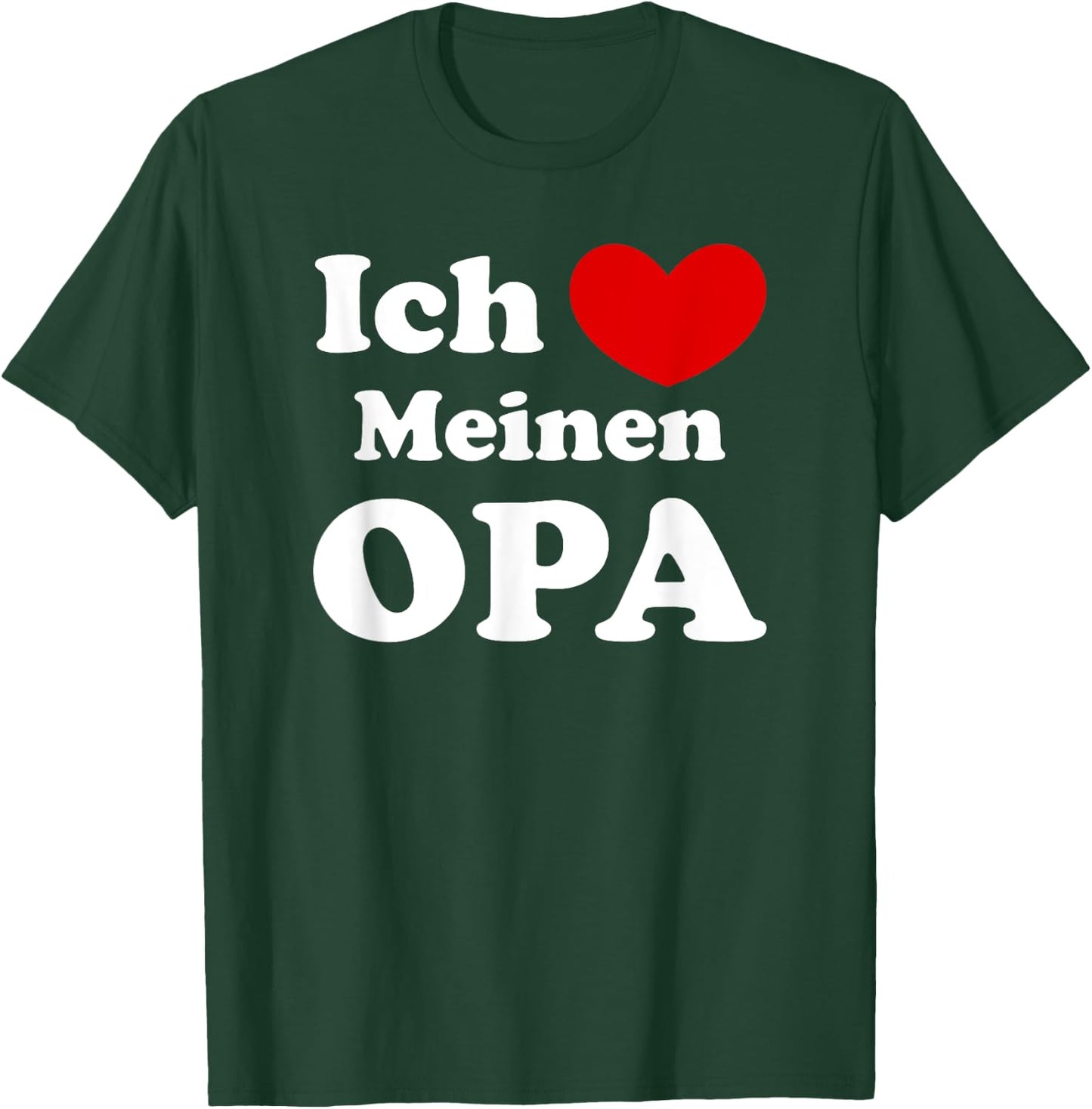 Ich Liebe Meinen Opa, German Großvater Love T-Shirt - T-Shirt | Forest