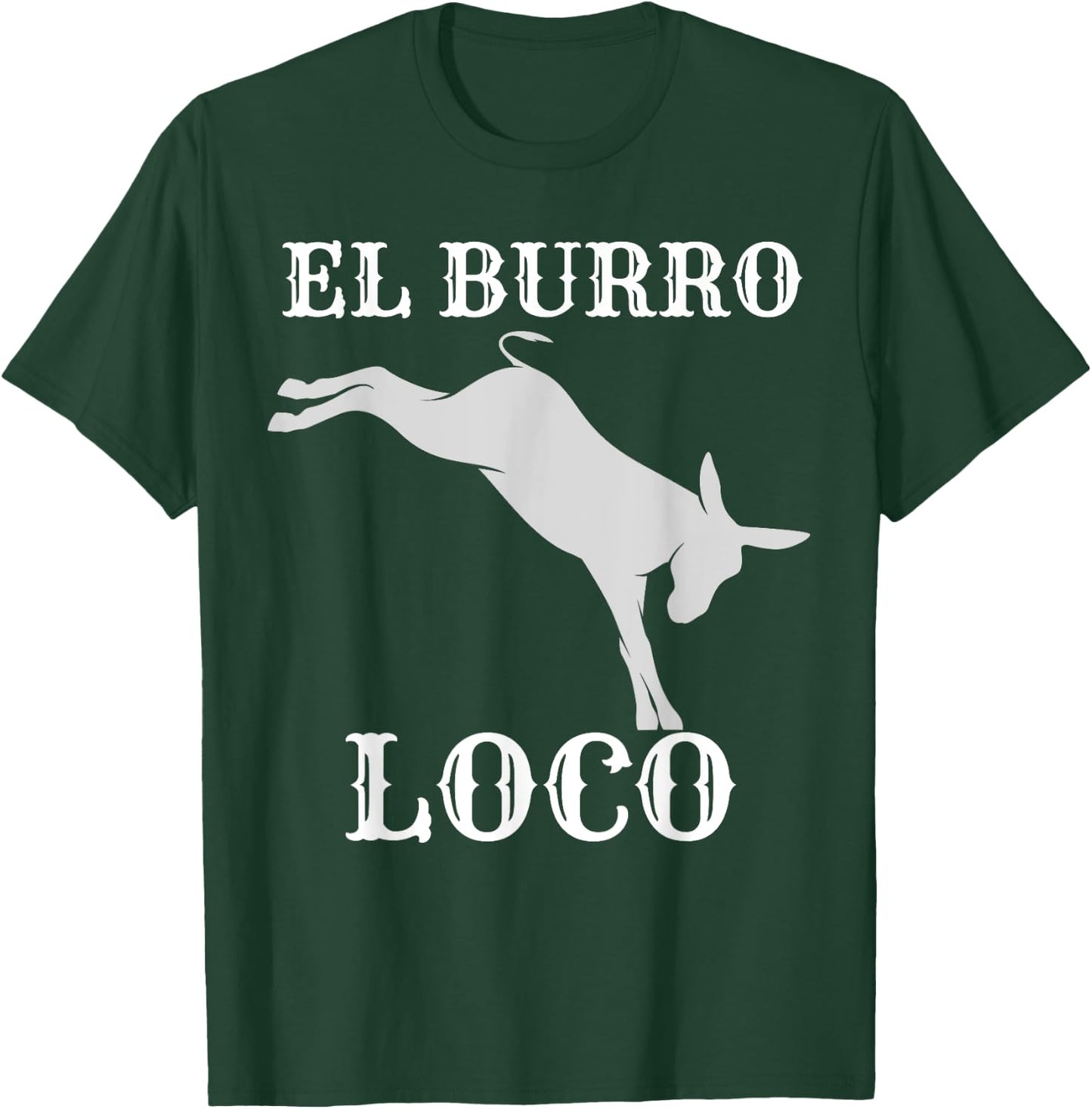 Donkey Kicking El Burro Loco Crazy Donkeys Mule Farm Animals T-Shirt - T-Shirt | Forest