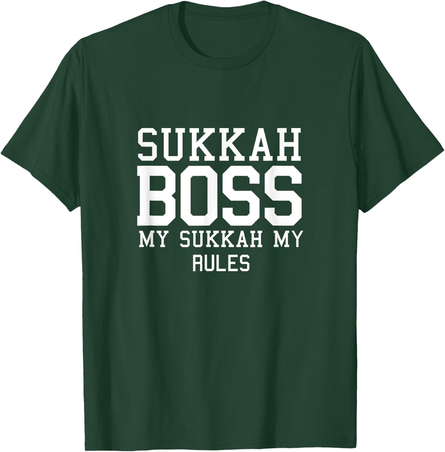 Happy Sukkot Sukkah Boss My Sukkah My Rules Lulav Etrog T-Shirt - T-Shirt | Forest