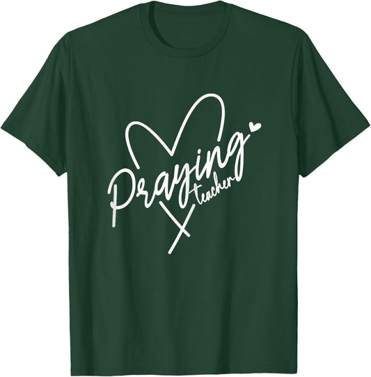 Praying Teacher This Teacher Prays Faith Prayer Warrior Hear Women T-Shirt - T-Shirt | Forest