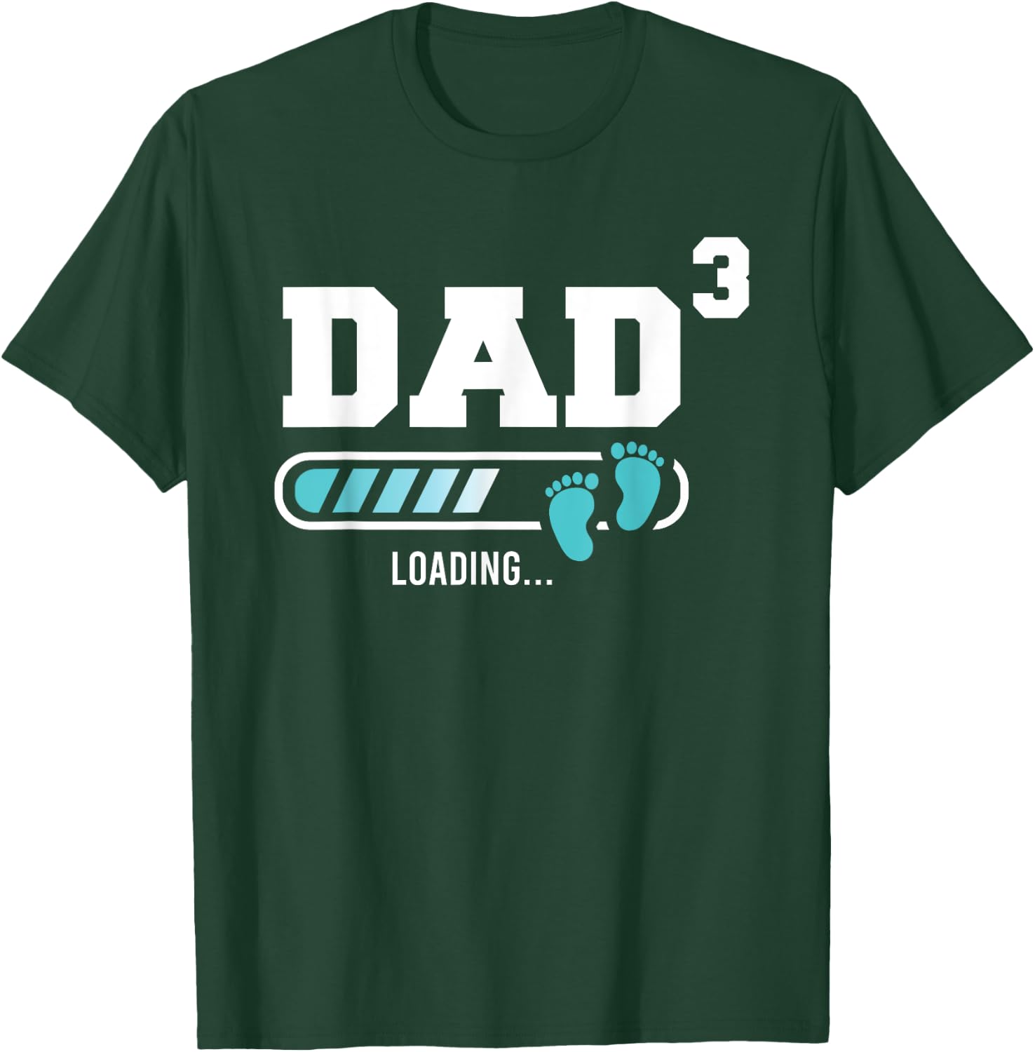 Dad 3 Third Time Dad Funny Dad Of Three T-Shirt - T-Shirt | Forest