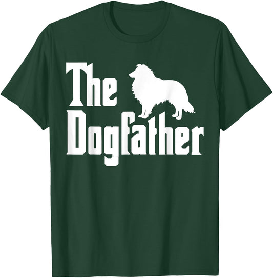 Shetland Sheepdog Dad Sheltie Dogfather Sheltie Dad T-Shirt - T-Shirt | Forest