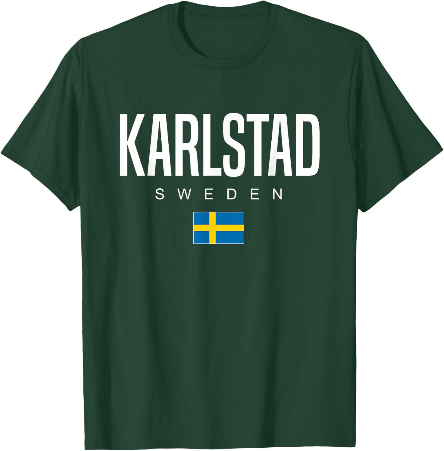 Karlstad Sweden T-Shirt - T-Shirt | Forest