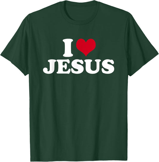 I Love Jesus T-Shirt - T-Shirt | Forest