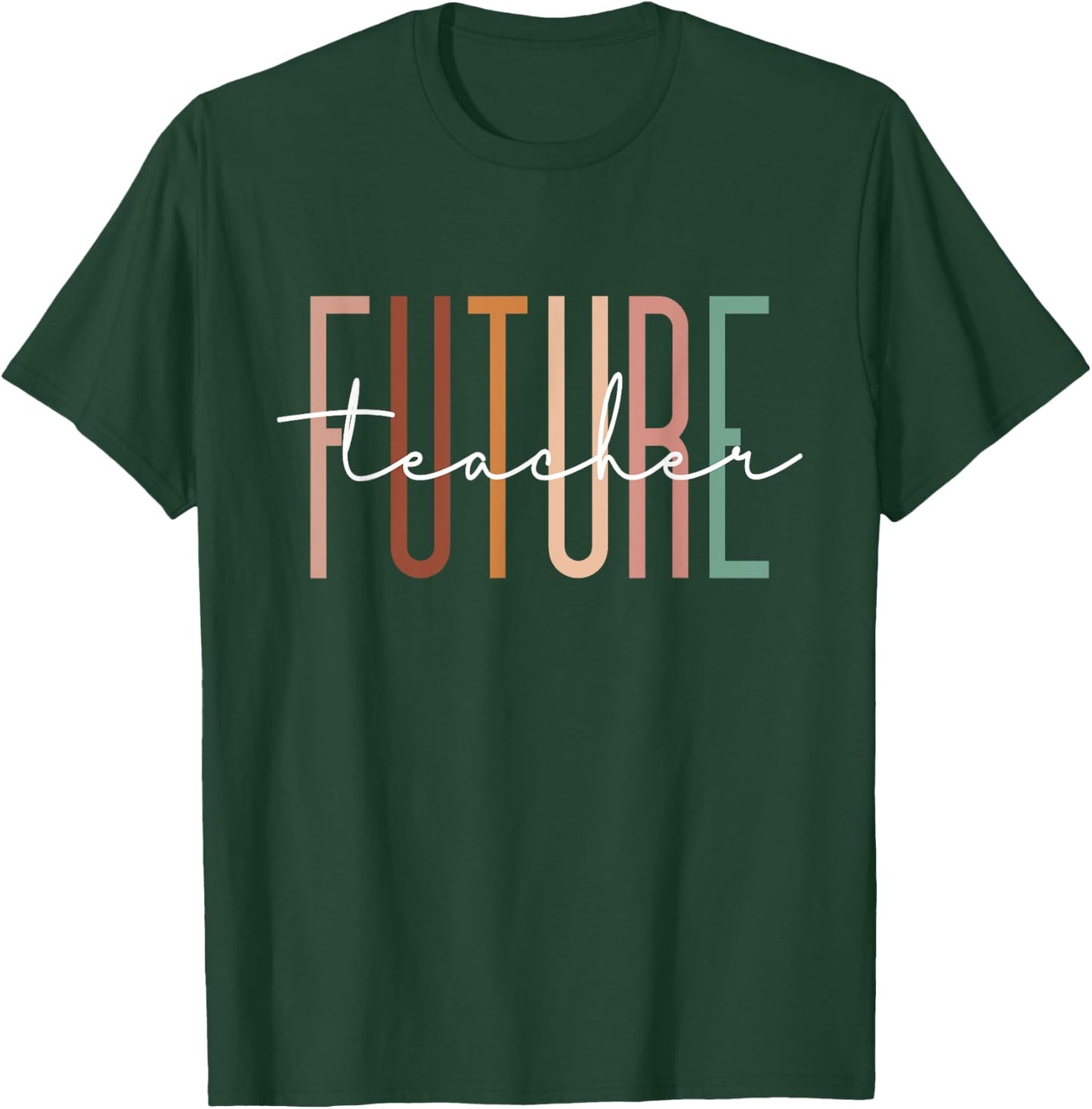 Future Teacher Educator Teacher in Progress Graduation T-Shirt - T-Shirt | Forest