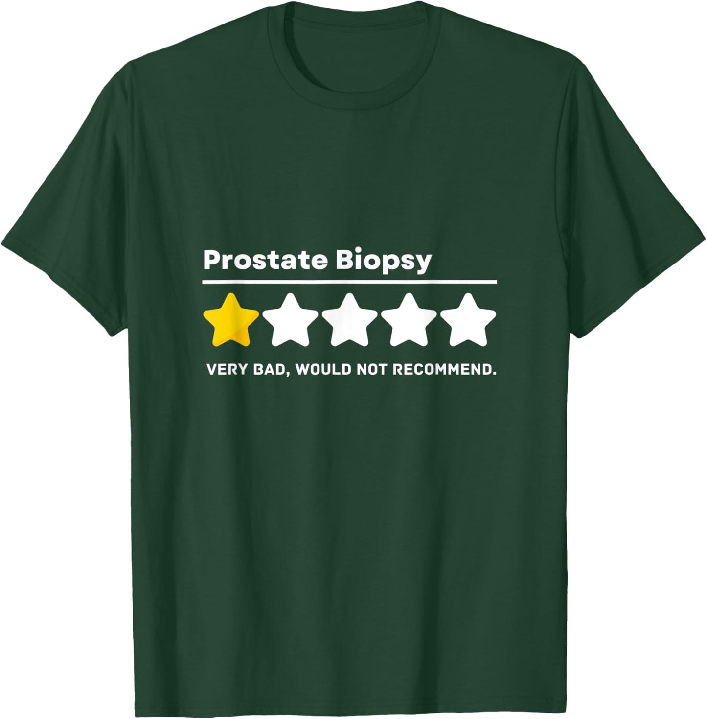 Prostate Biopsy Common Surgeries Get Well Soon Medical Gift T-Shirt - T-Shirt | Forest