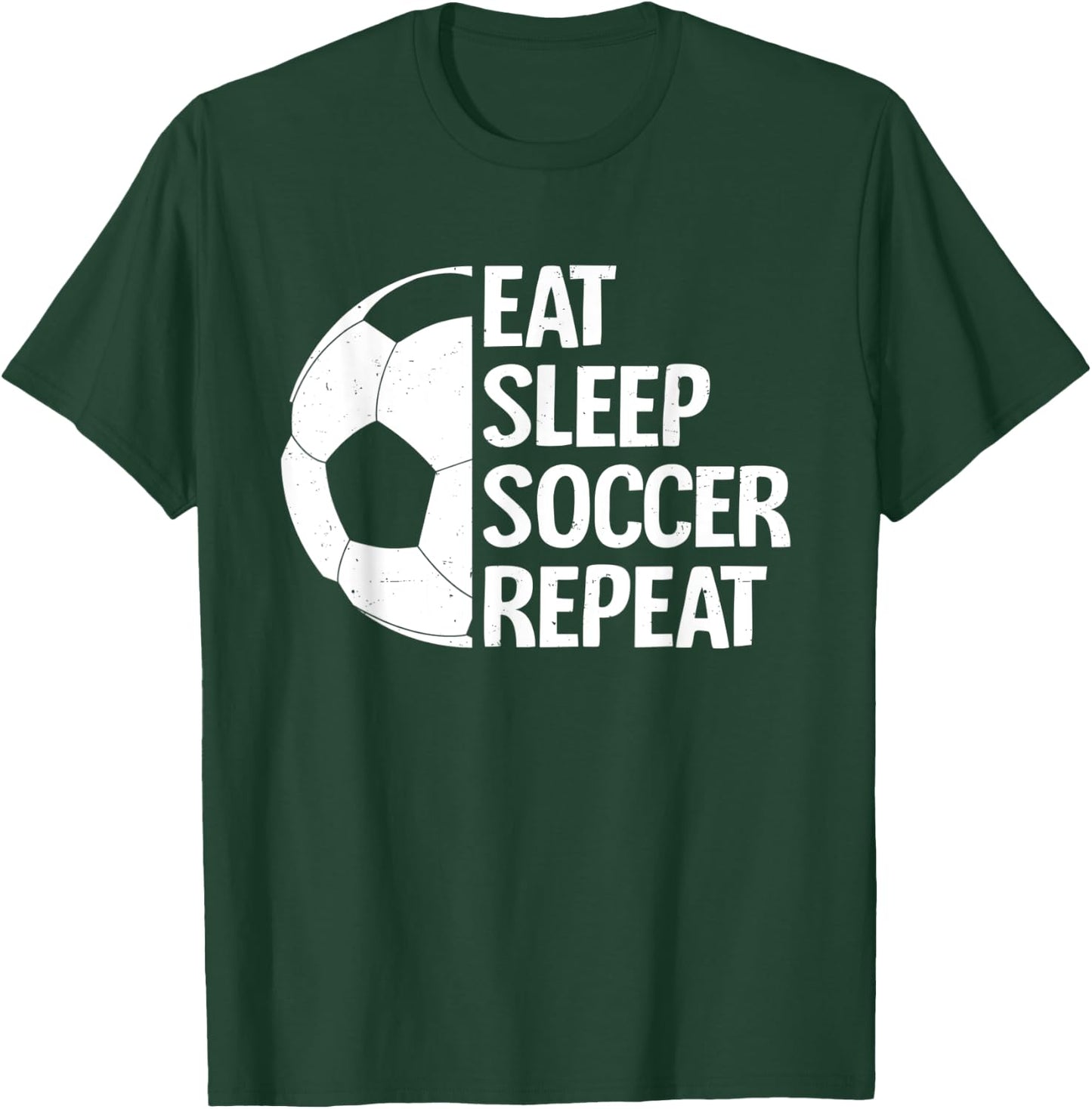 Eat Sleep Soccer Repeat Funny Soccer Player Men Boys T-Shirt - T-Shirt | Forest