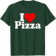I Love Heart Pizza Za T-Shirt - T-Shirt | Forest