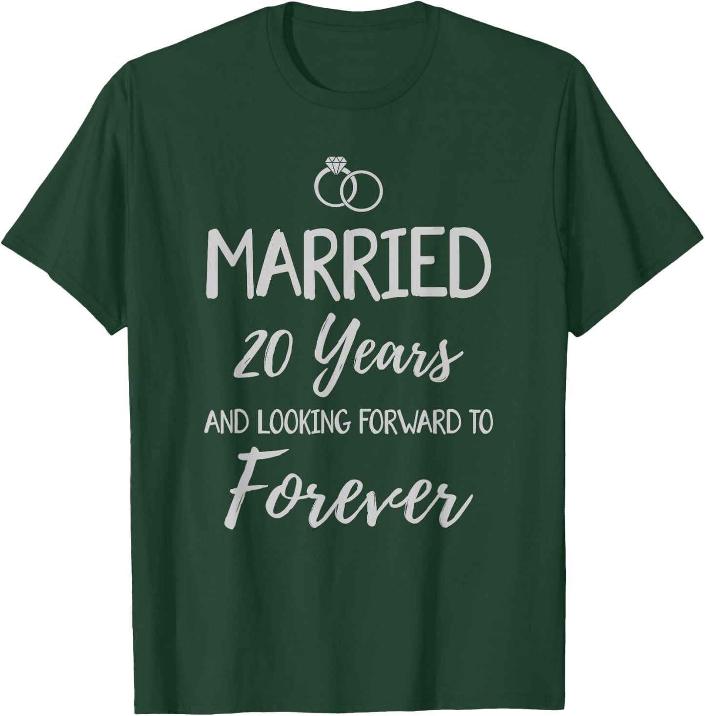 Married 20 Years Ago - 20th Wedding Anniversary For Couple T-Shirt - T-Shirt | Forest