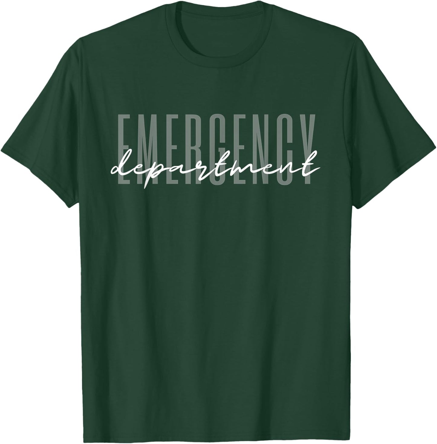 Emergency Department Emergency Room Healthcare Nursing T-Shirt - T-Shirt | Forest