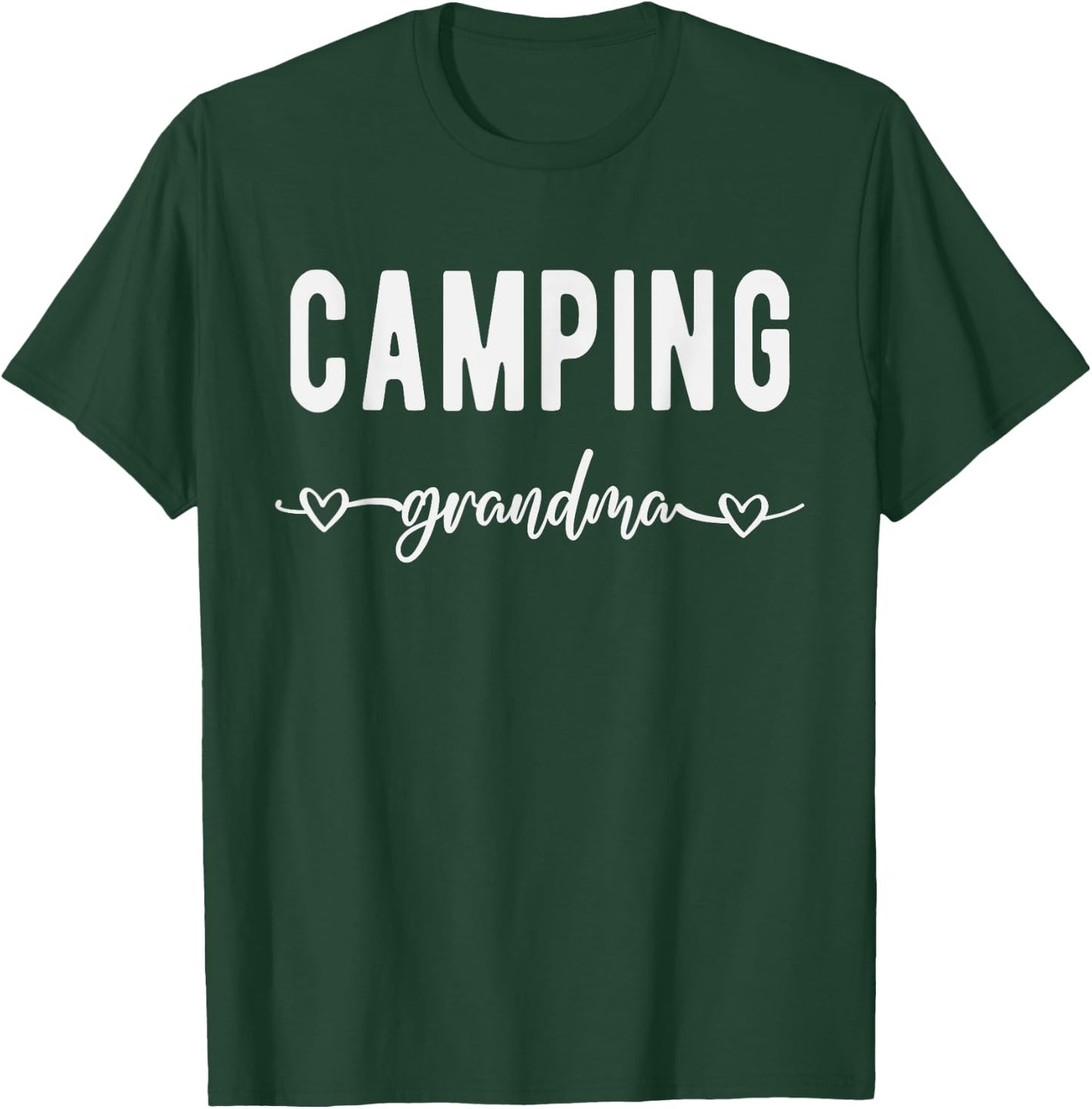 Camping Grandma Funny Outdoors Grandmother Camper Grandma T-Shirt - T-Shirt | Forest