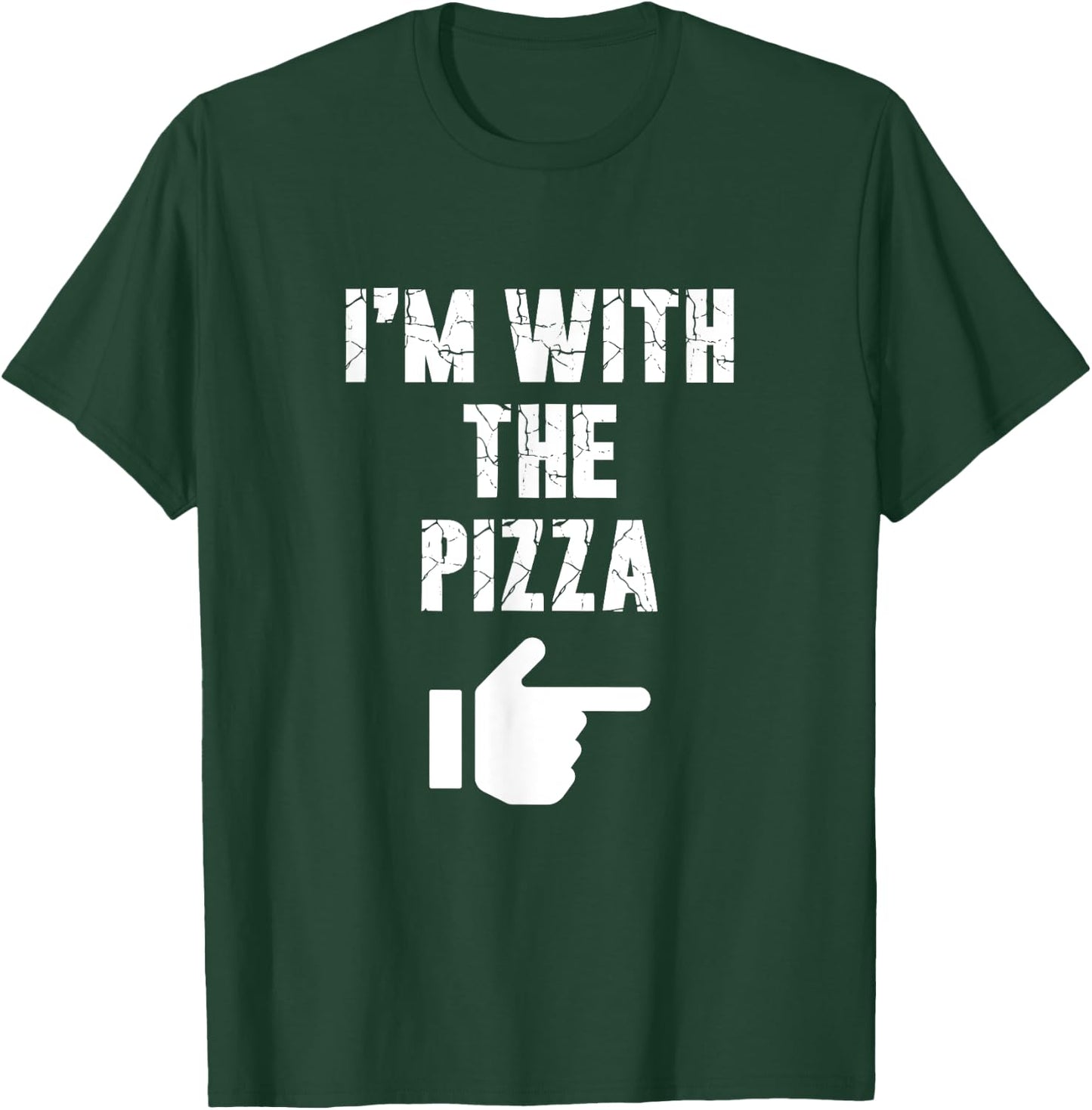 I'm with the Pizza Fun Easy Playful Halloween Costume T-Shirt - T-Shirt | Forest