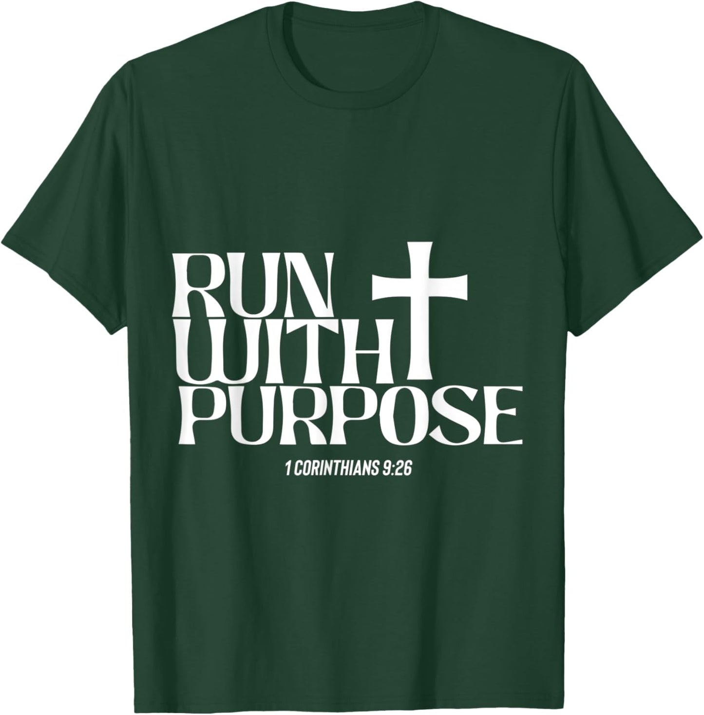 Run With Corinthians Purpose - Christian Faith Church Right T-Shirt - T-Shirt | Forest