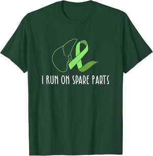 I Run On Spare Parts Liver Love Donor Organ Transplant T-Shirt - T-Shirt | Forest