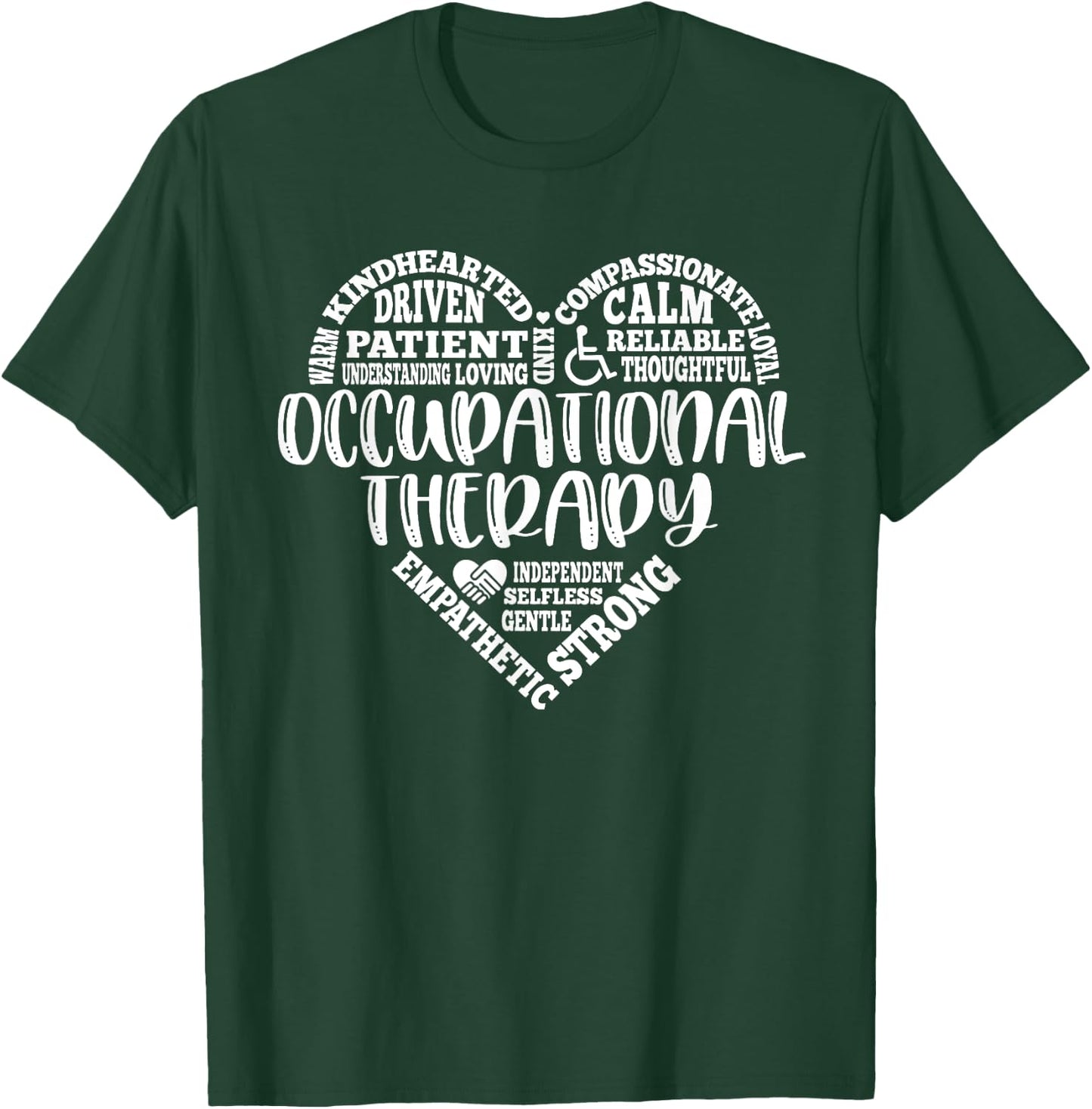 Occupational Therapy Pediatric Therapist OT Month Assistant T-Shirt - T-Shirt | Forest