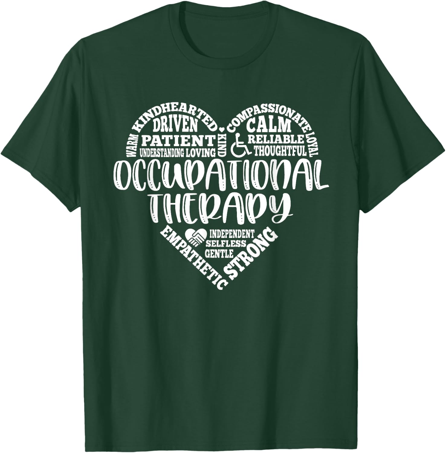 Occupational Therapy Pediatric Therapist OT Month Assistant T-Shirt - T-Shirt | Forest