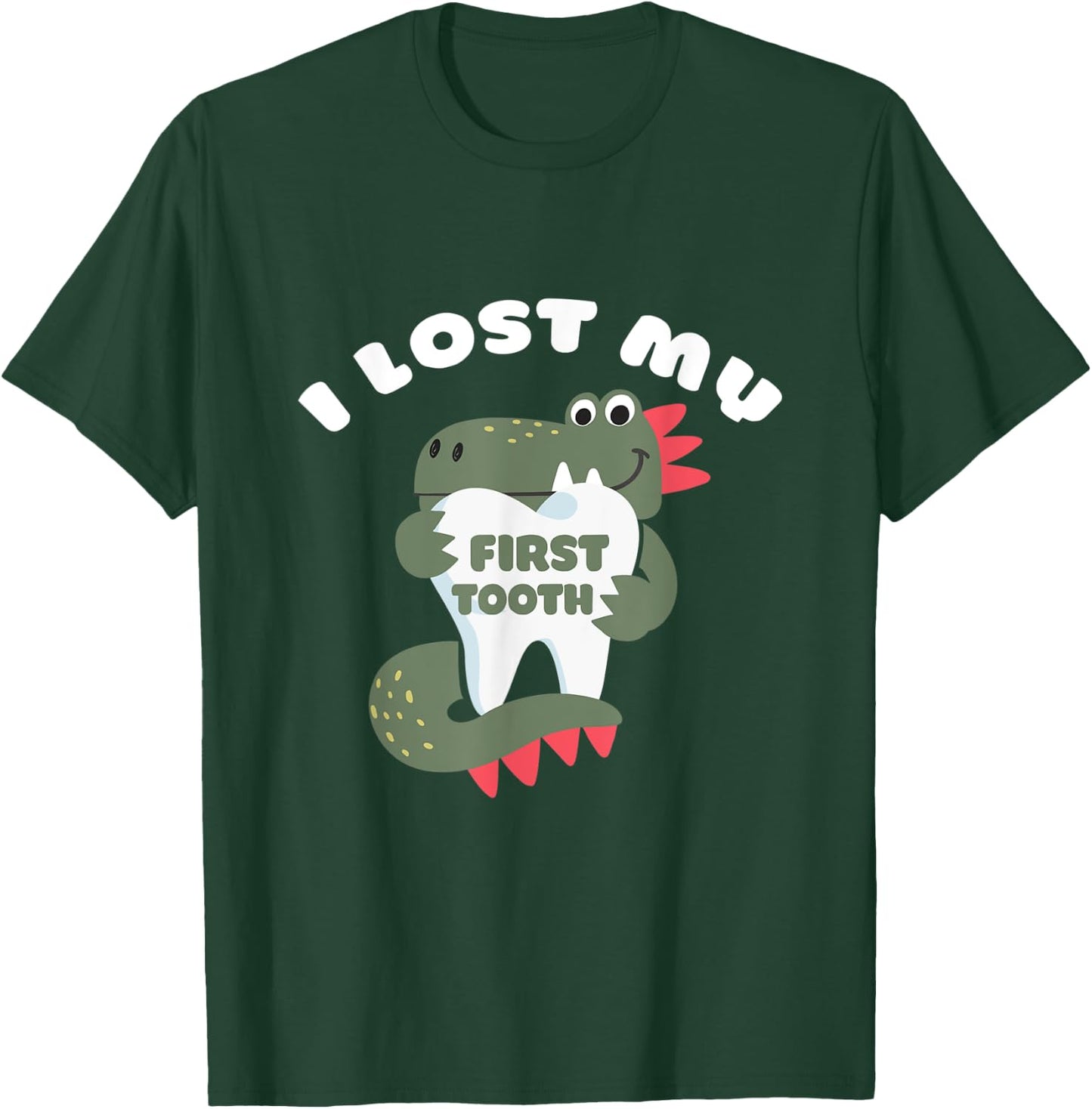 Cute Dinosaur I Lost My First Tooth Funny Tooth Fairy T-Shirt - T-Shirt | Forest