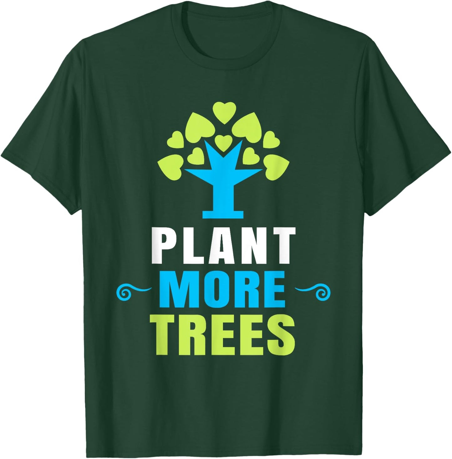 Plant More Trees Tree Hugger Earth Day Arbor Day T-Shirt - T-Shirt | Forest