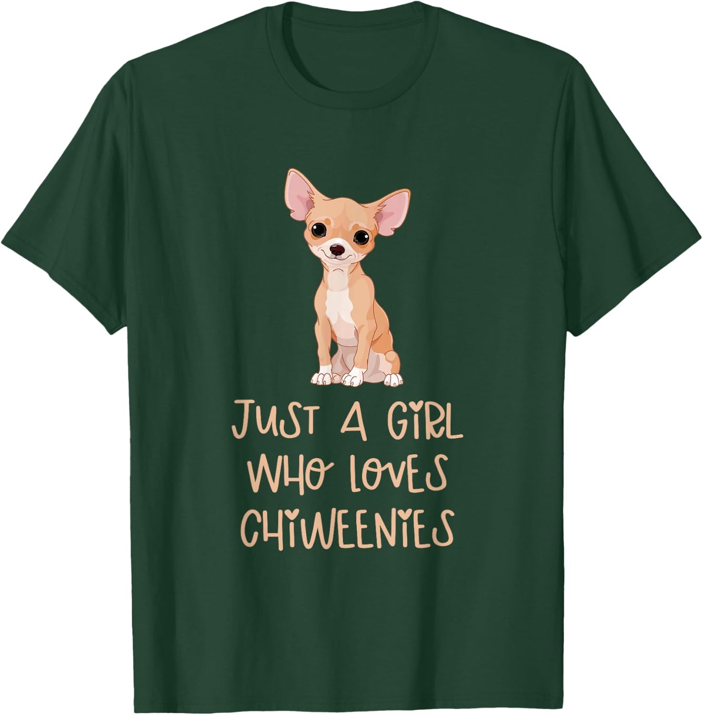 Just a Girl Who Loves Chiweenies Funny Animals Dogs Lover T-Shirt - T-Shirt | Forest