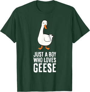 Just a Boy Who Loves Geese T-Shirt - T-Shirt | Forest