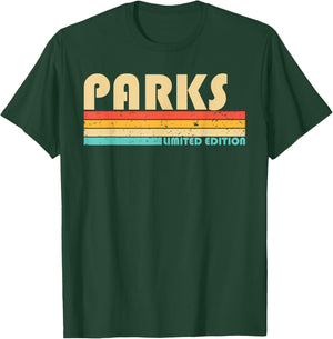 PARKS Surname Funny Retro Vintage 80s 90s Birthday Reunion T-Shirt - T-Shirt | Forest