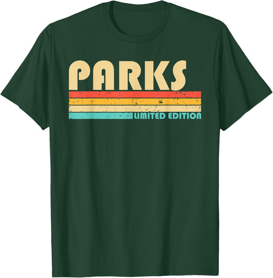 PARKS Surname Funny Retro Vintage 80s 90s Birthday Reunion T-Shirt - T-Shirt | Forest