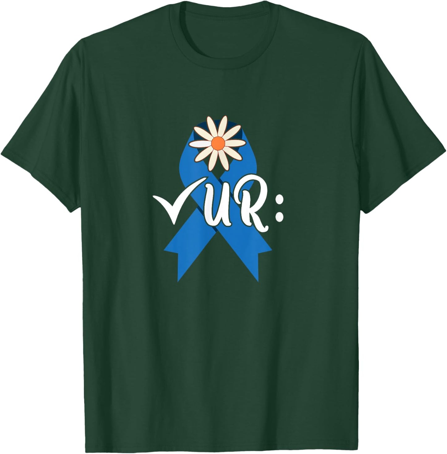 Check Your Colon Colonoscopies Colon Cancer Awareness Women T-Shirt - T-Shirt | Forest
