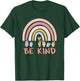 Be Kind ASL Sign Language Deaf SPED Teacher Kids Men Women T-Shirt - T-Shirt | Forest