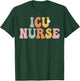 ICU Nurse Week Groovy Appreciation Day For Work T-Shirt - T-Shirt | Forest