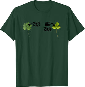 Not Toilet Paper Poison Ivy Funny Camping Guide Joke T-Shirt - T-Shirt | Forest