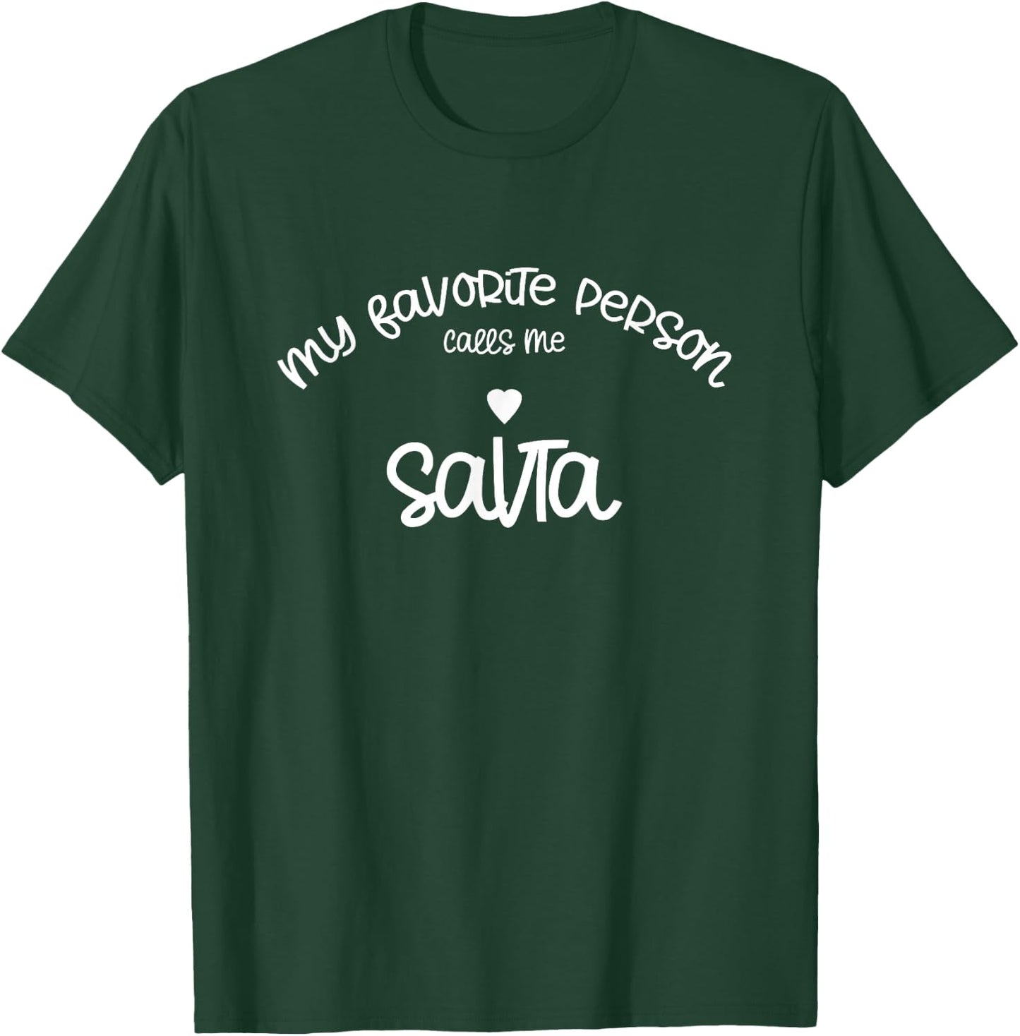 Favorite Person Calls Me SAVTA Hebrew Jewish Grandmother bub T-Shirt - T-Shirt | Forest