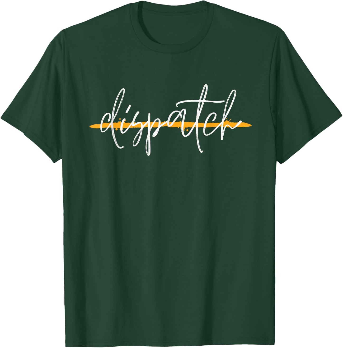 911 Police Dispatcher Thin Gold Line Sheriff Dispatch Life T-Shirt - T-Shirt | Forest