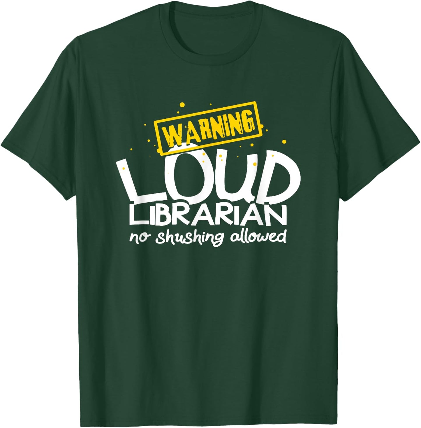 Warning Loud Librarian Library Bookkeeper Book reading T-Shirt - T-Shirt | Forest