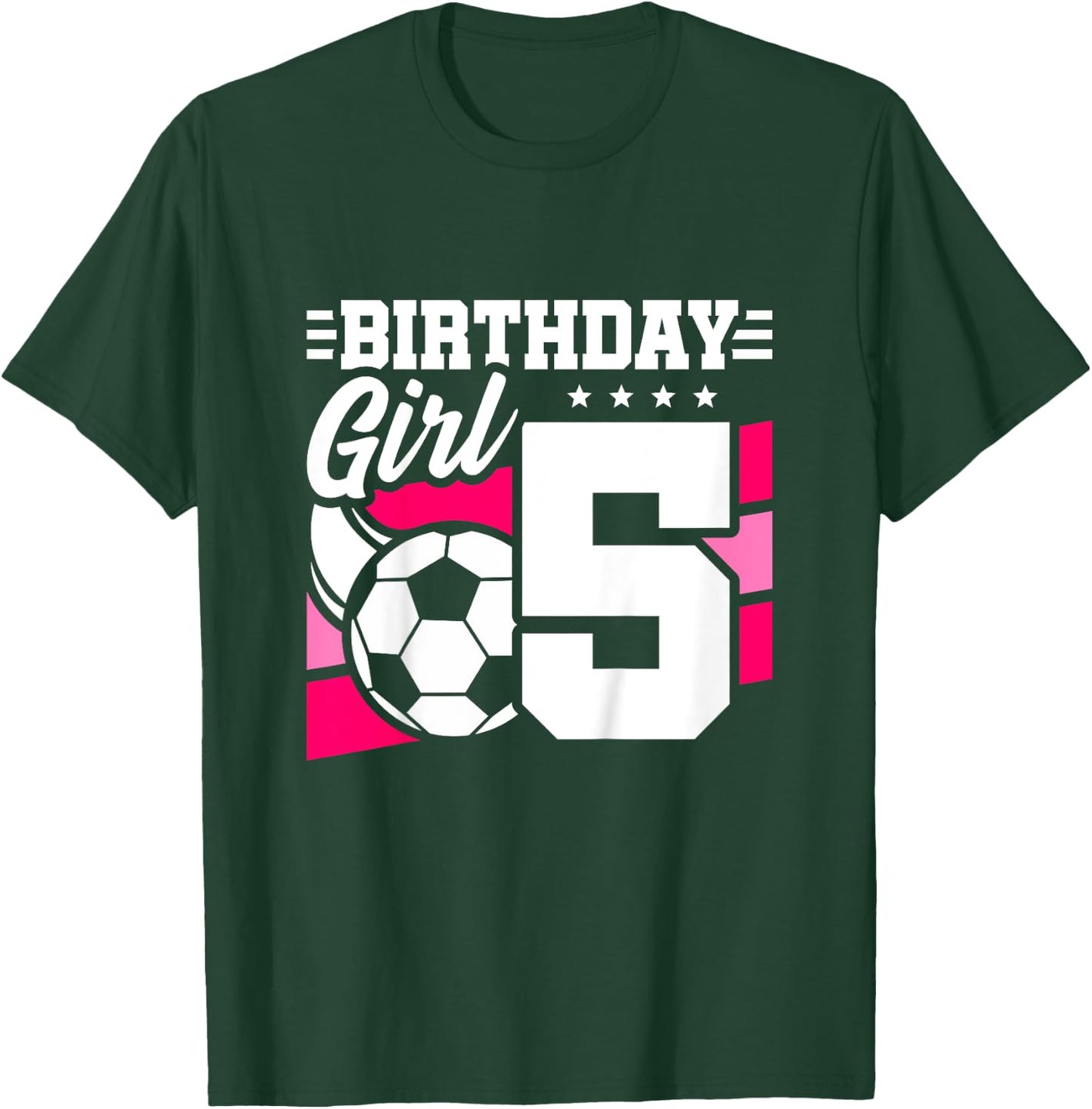 Soccer Birthday Party - 5 Year Old Girl - 5th Birthday T-Shirt - T-Shirt | Forest