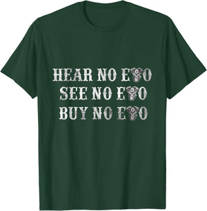 Hear No Evo See No Evo Buy No Evo Motorcycle T-Shirt - T-Shirt | Forest