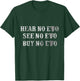 Hear No Evo See No Evo Buy No Evo Motorcycle T-Shirt - T-Shirt | Forest