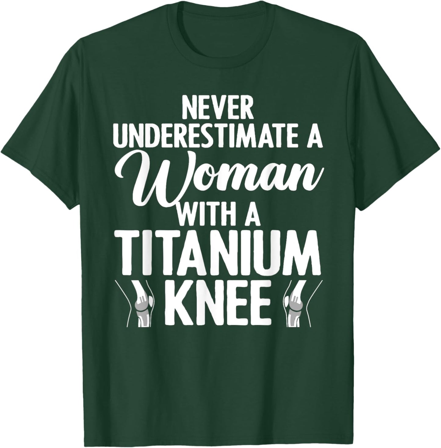 Cool Knee Surgery Girls Titanium Knee Replacement T-Shirt - T-Shirt | Forest