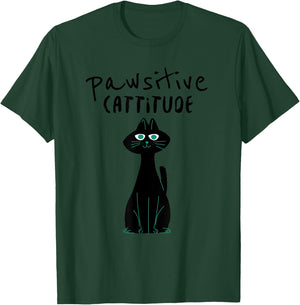 Cat Humor Pawsitive Cattitude Pun Positive Attitude Cute Women T-Shirt - T-Shirt | Forest