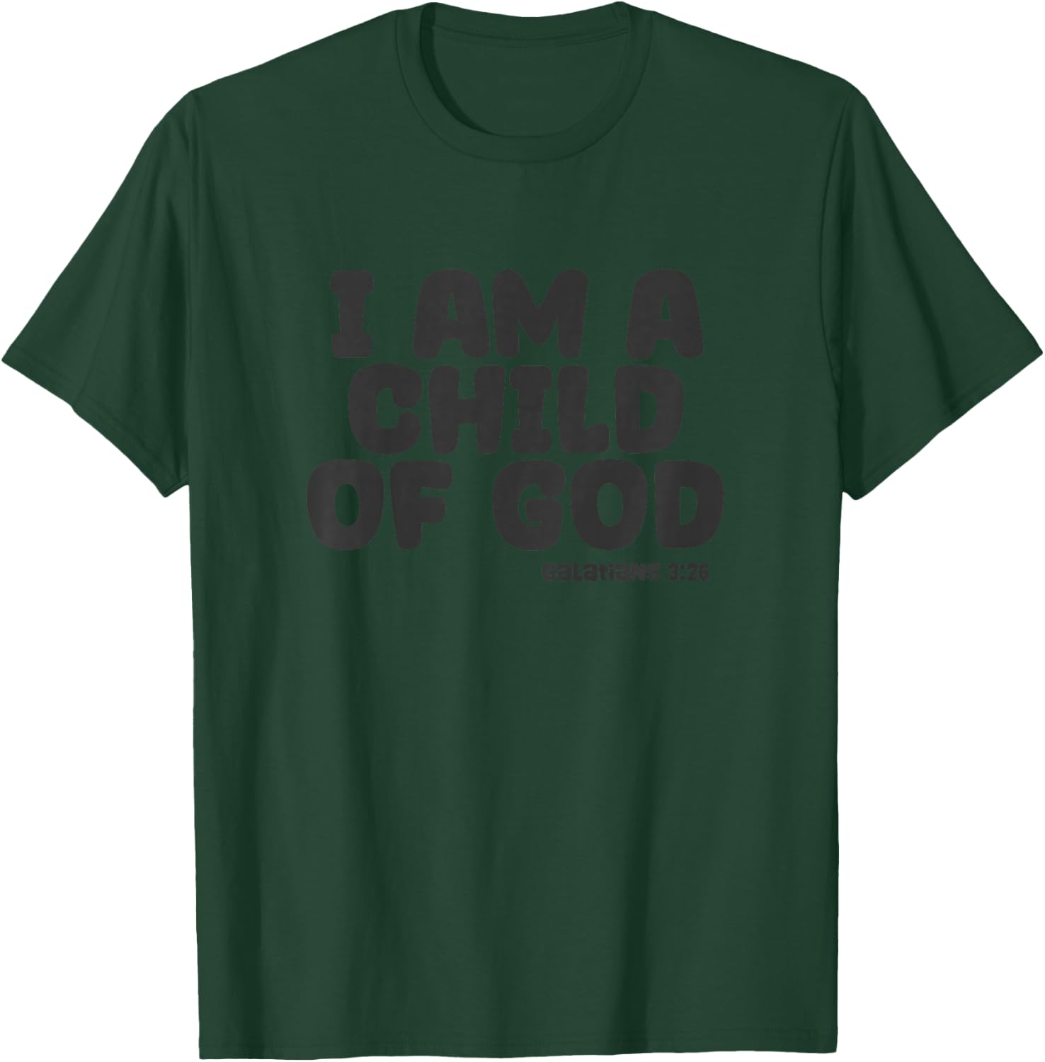 I Am A Child Of God Boys Girls T-Shirt - T-Shirt | Forest