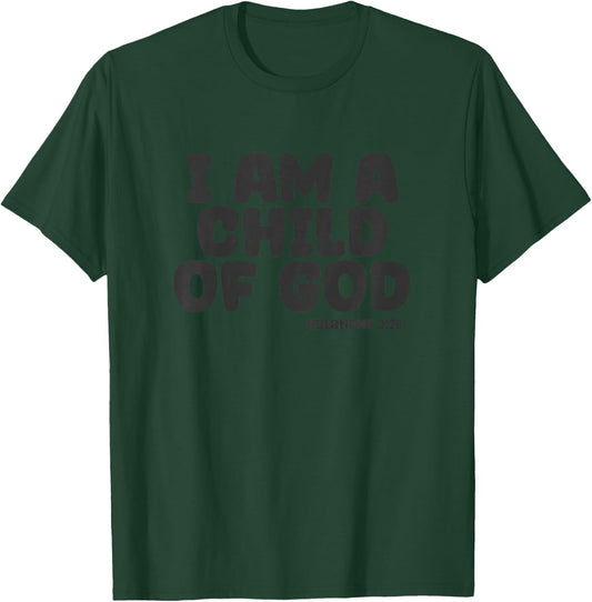 I Am A Child Of God Boys Girls T-Shirt - T-Shirt | Forest