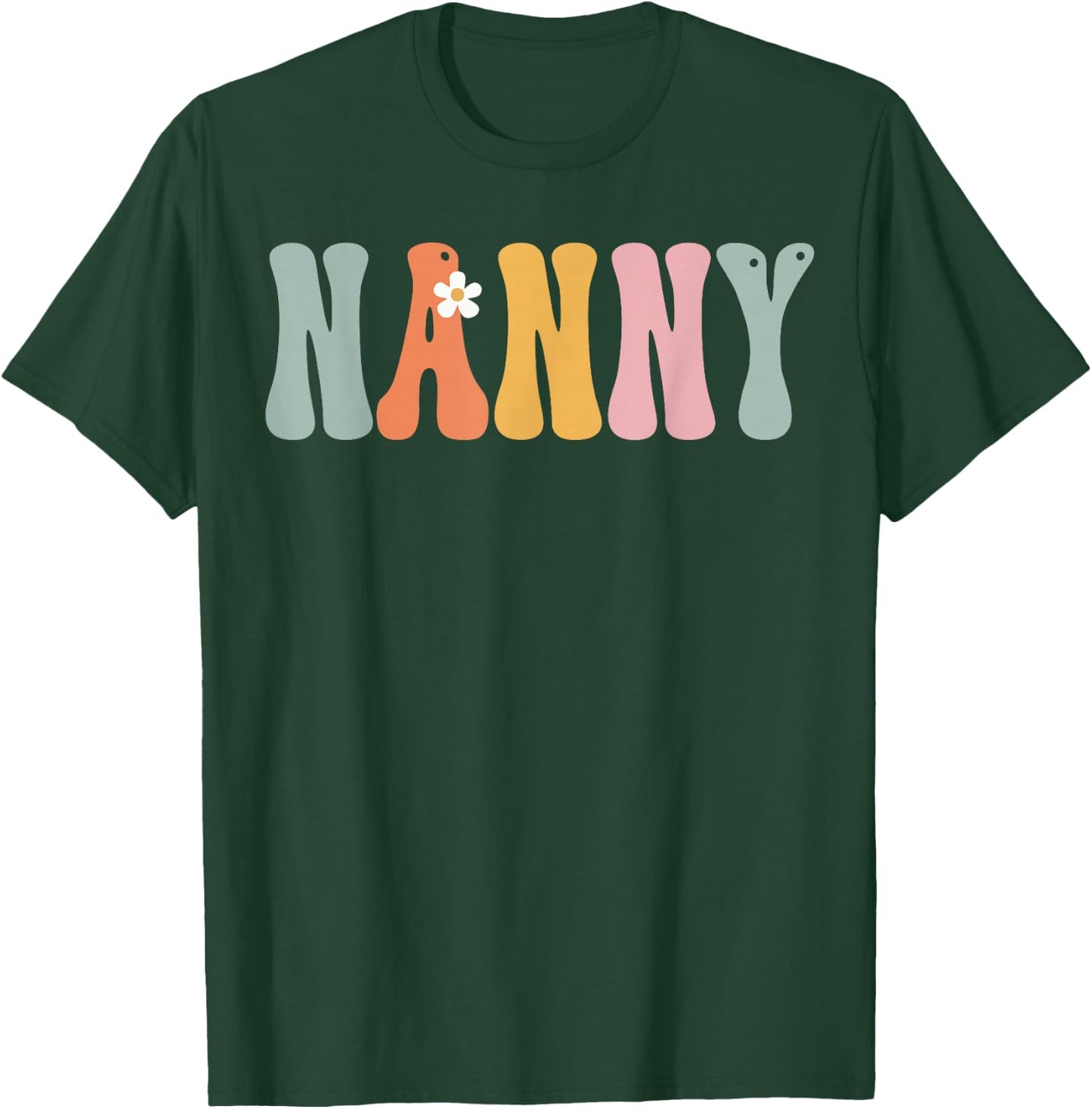 Nanny Week Retro Groovy Appreciation Day For Work T-Shirt - T-Shirt | Forest