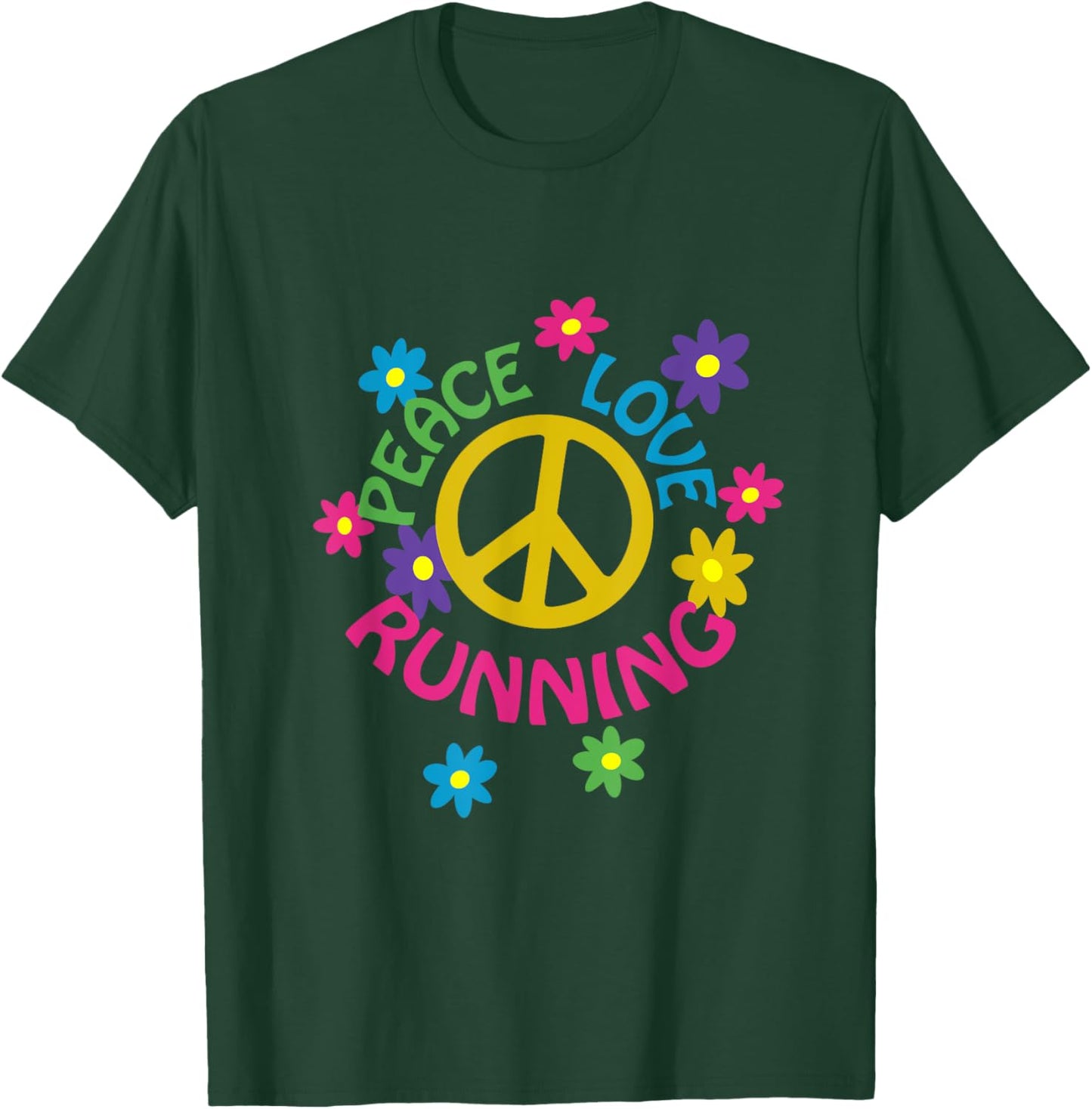 Peace Love Running - Flower Power T-Shirt - T-Shirt | Forest