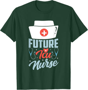 Future Icu Nurse Ice Nursing Intensive Care Hospital T-Shirt - T-Shirt | Forest