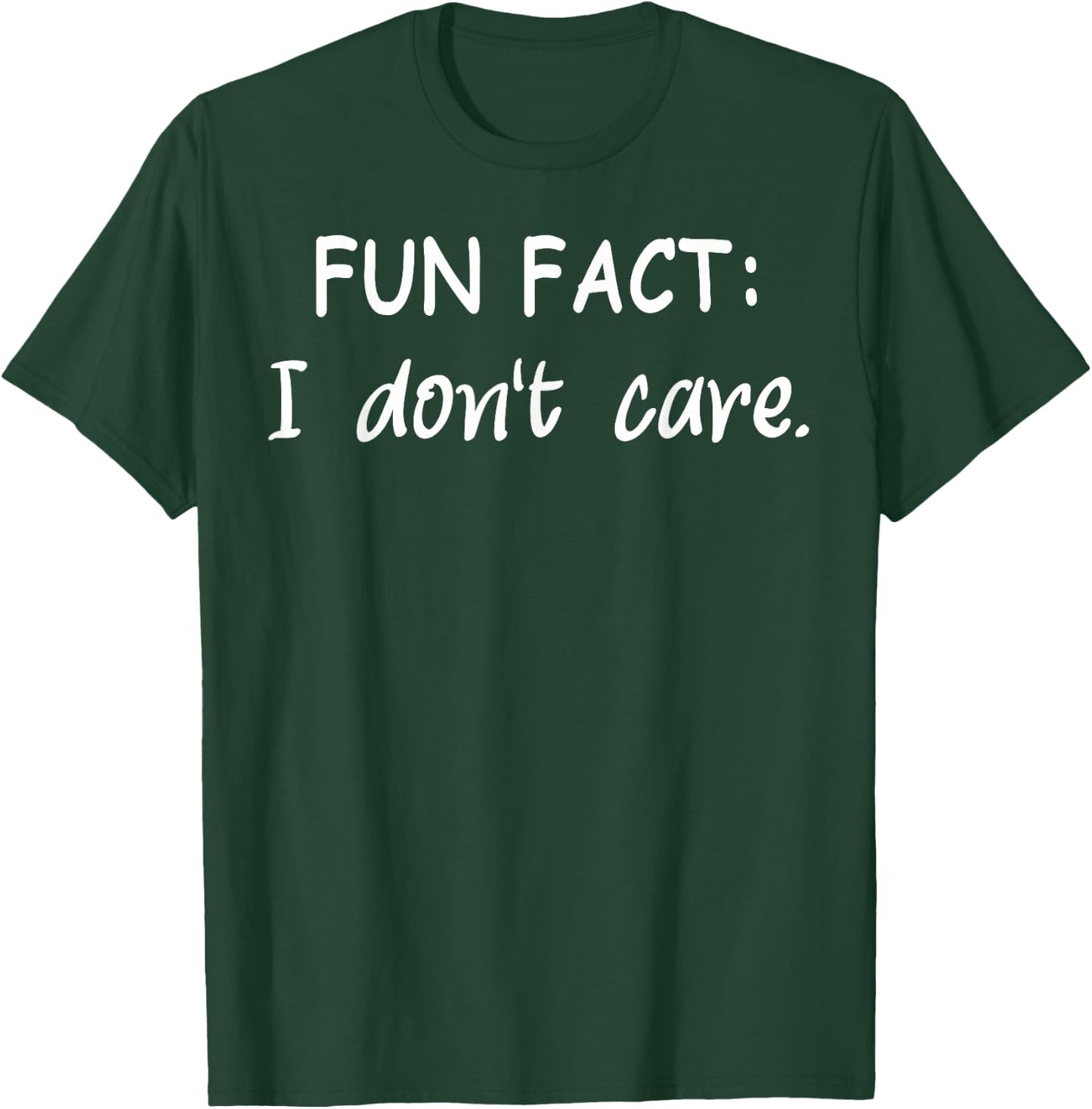 FUN FACT: I don't care. Men Kids Funny Sarcastic T-Shirt - T-Shirt | Forest