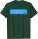 NxWorries Merch T-Shirt - T-Shirt | Forest