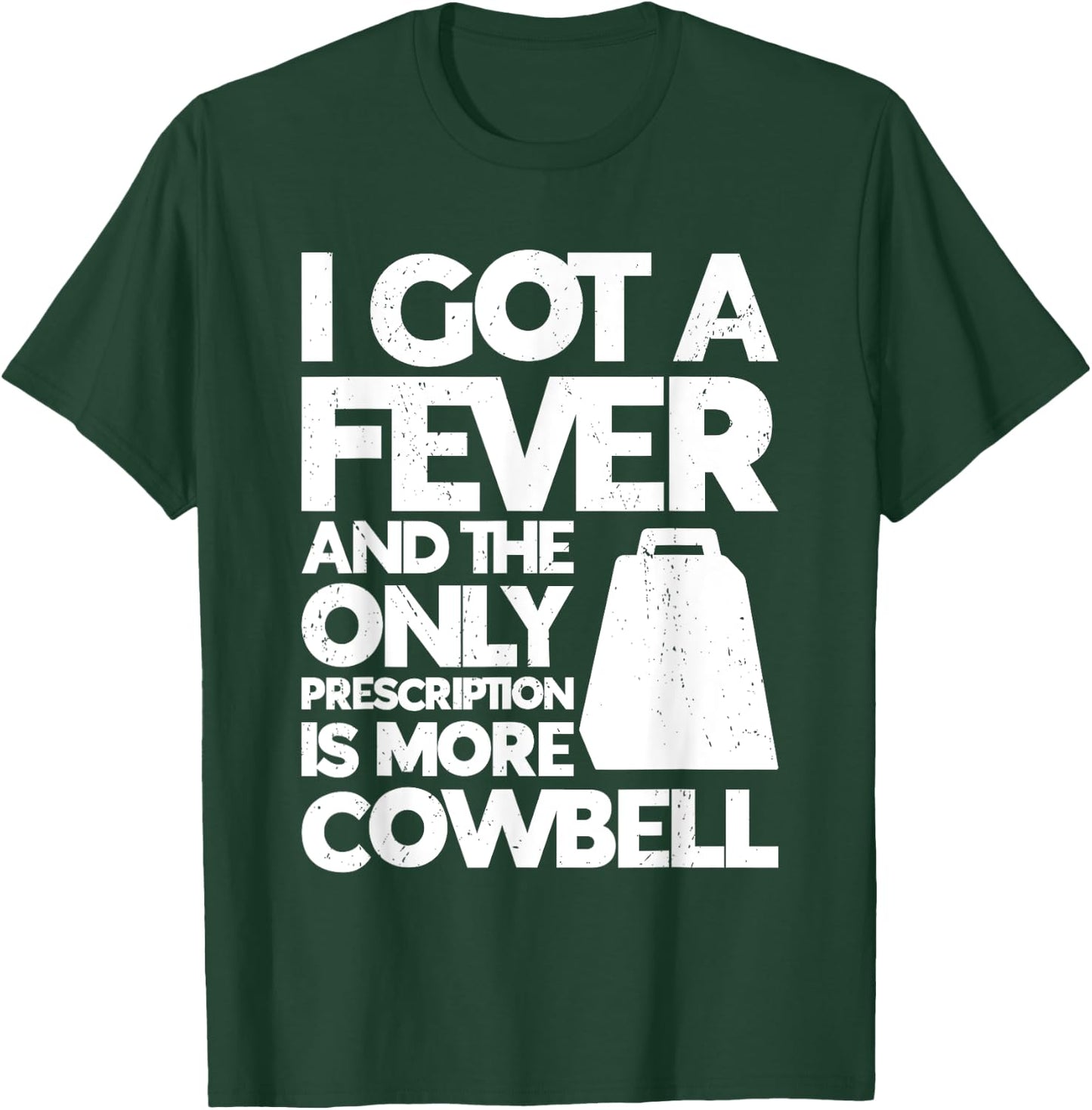 Cow Bell More Cowbell Vintage Funny Drummer Cowbell Funny T-Shirt - T-Shirt | Forest