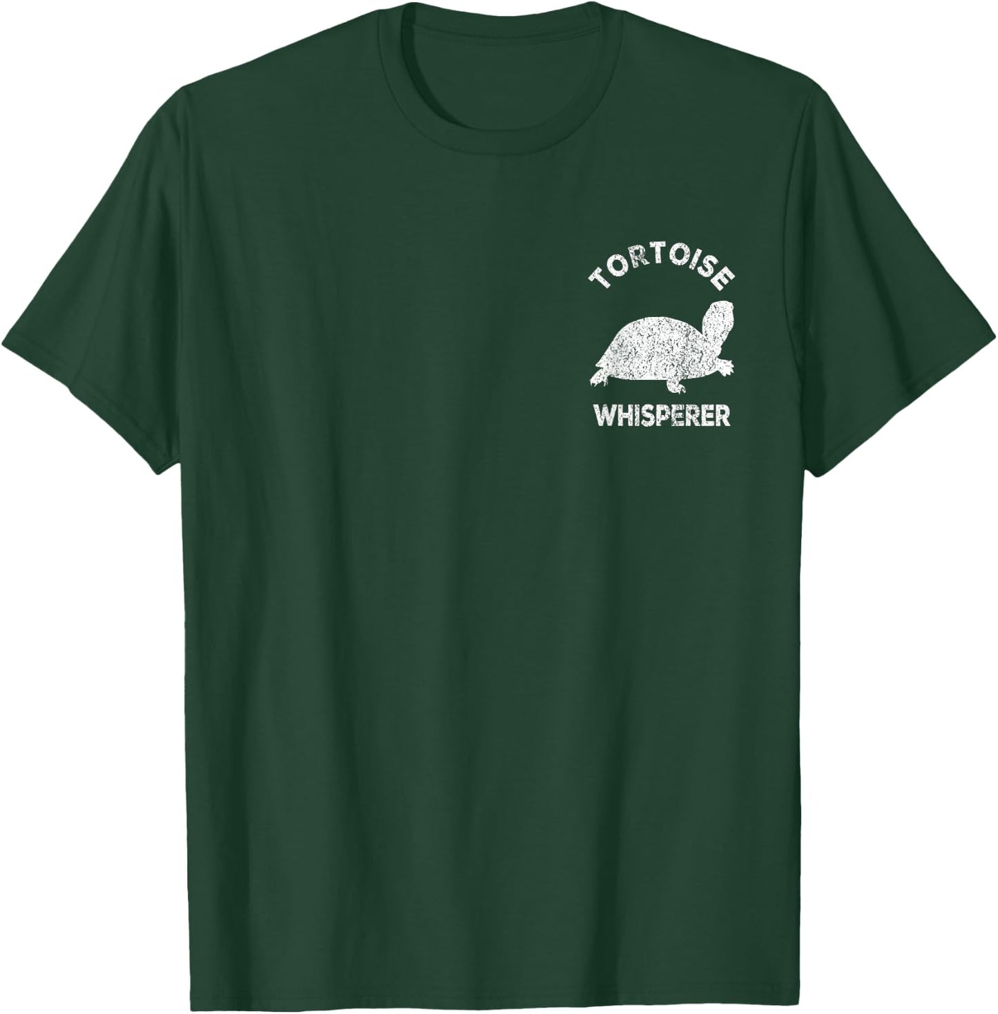 Tortoise Whisperer Turtle Lover Funny Tortoise Quote T-Shirt - T-Shirt | Forest